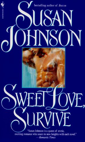 Cover for Susan Johnson · Sweet Love, Survive (Paperback Book) (1996)