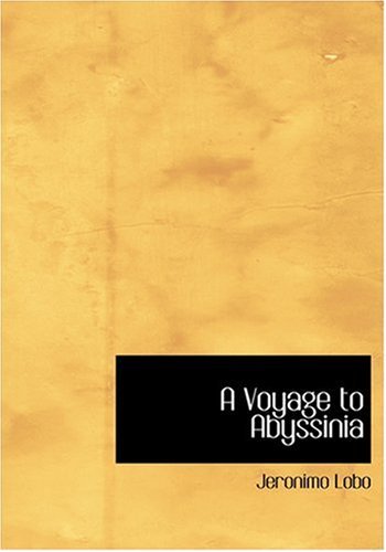 A Voyage to Abyssinia - Jeronimo Lobo - Books - BiblioLife - 9780554214290 - August 18, 2008