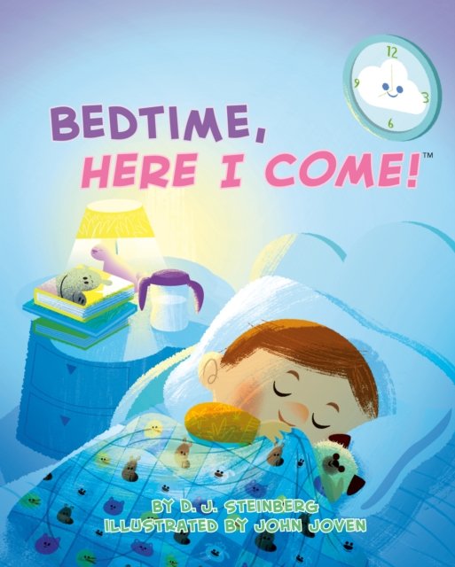 D.J. Steinberg · Bedtime, Here I Come! - Here I Come! (Board book) (2024)