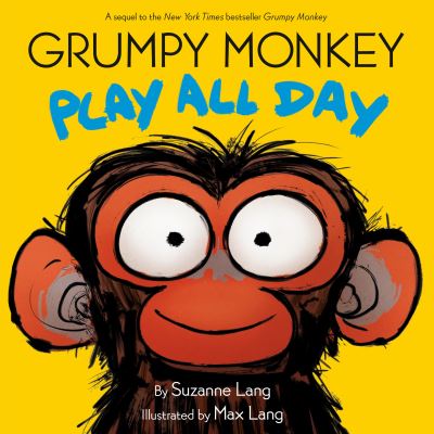 Cover for Suzanne Lang · Grumpy Monkey Play All Day (Bok) (2024)