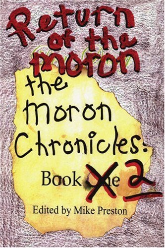 Cover for Mike Preston · Return of the Moron: the Moron Chronicles: Book 2 (Paperback Book) [Spanish edition] (2002)