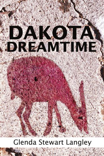 Cover for Glenda Langley · Dakota Dreamtime (Paperback Book) (2004)