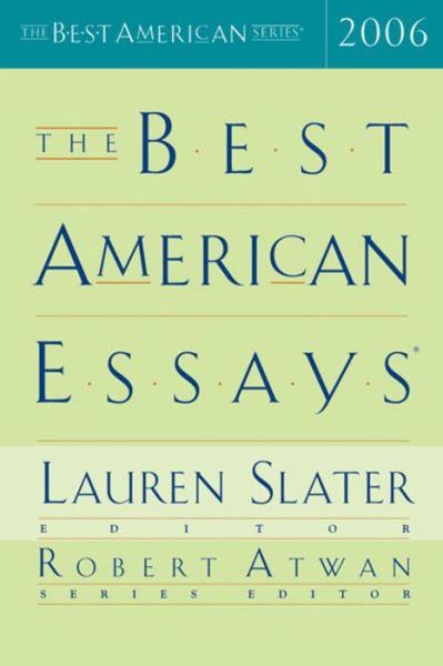 Cover for Lauren Slater · The Best American Essays (Paperback Book) (2006)