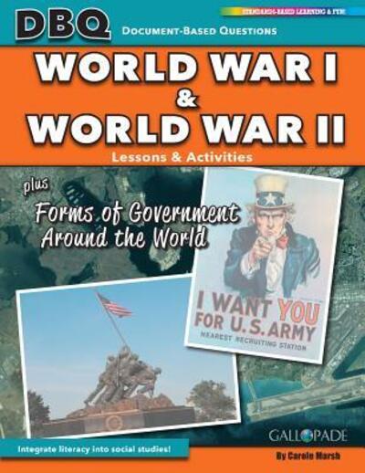 World Wars I and II Plus Forms of Government Around the World - Carole Marsh - Książki - Gallopade International - 9780635126290 - 25 października 2018