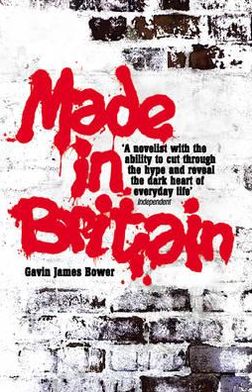 Cover for Gavin James Bower · Made in Britain (Paperback Book) (2011)