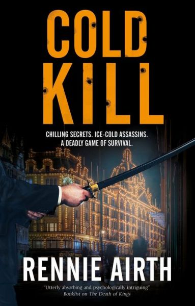 Cold Kill - Rennie Airth - Books - Canongate Books - 9780727890290 - January 31, 2020