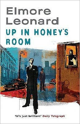 Cover for Elmore Leonard · Up In Honey's Room (Pocketbok) (2008)