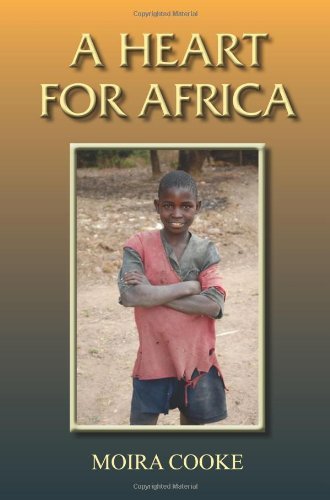 Cover for Moira Cooke · A Heart for Africa (Paperback Book) (2011)
