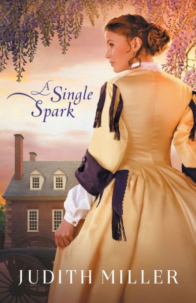 Cover for Judith Miller · A Single Spark (Pocketbok) (2020)