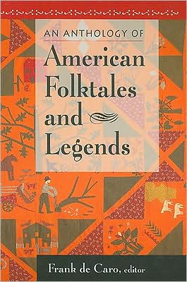 Cover for Frank de Caro · An Anthology of American Folktales and Legends (Hardcover Book) (2008)