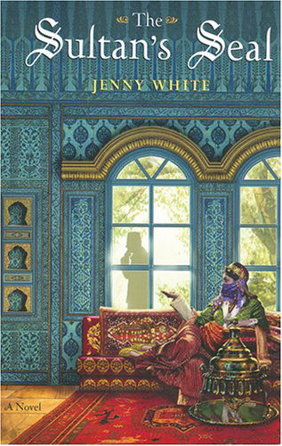 Cover for Jenny White · The Sultan's Seal (A Kamil Pasha Mystery) (Library Edition) (Hörbuch (CD)) [Library, Unabridged edition] (2006)