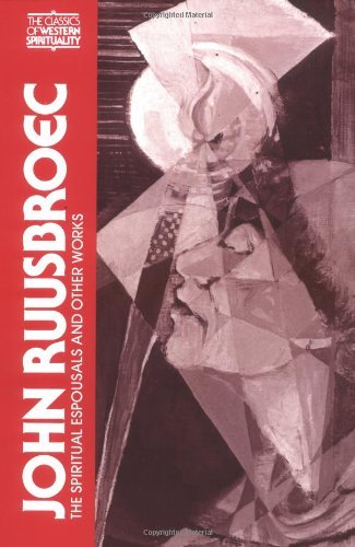 Cover for Jan Van Ruysbroeck · Spiritual Espousals and Other Works - Classics of Western Spirituality Series (Paperback Bog) [New edition] (1986)