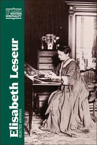 Cover for Janet K. Ruffing · Elisabeth Leseur: Selected Writings - Classics of Western Spirituality Series (Paperback Book) (2005)