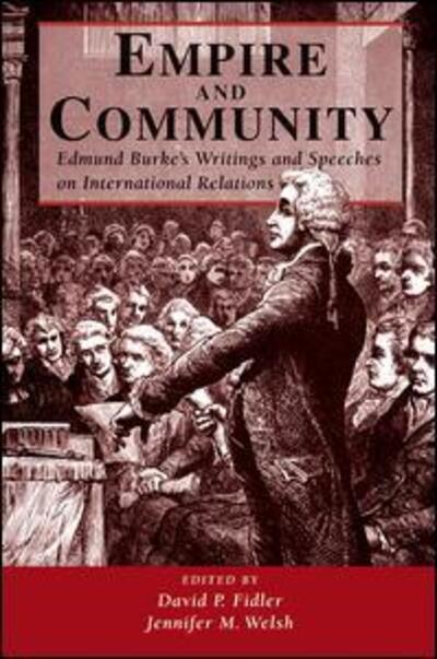 Cover for David P. Fidler · Empire And Community: Edmund Burke's Writings And Speeches On International Relations (Paperback Book) (1999)