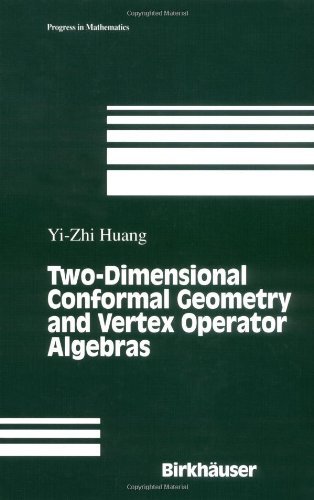 Cover for Yi-zhi Huang · Two-dimensional Conformal Geometry and Vertex Operator Algebras - Progress in Mathematics (Innbunden bok) (1997)