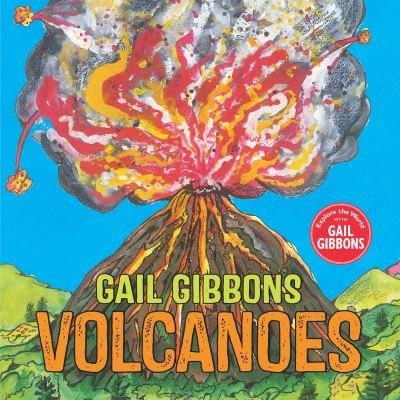Volcanoes - Gail Gibbons - Books - Holiday House Inc - 9780823453290 - January 17, 2023