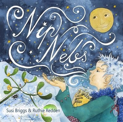 Cover for Susi Briggs · Nip Nebs: Jack Frost (Pocketbok) (2017)
