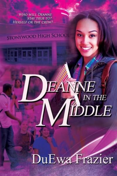 Cover for Duewa Frazier · Deanne in the Middle (Paperback Bog) (2014)