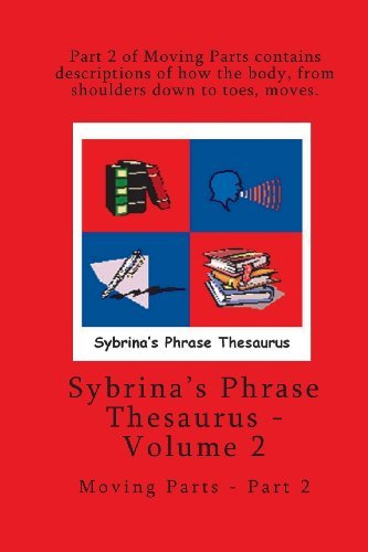 Cover for Sybrina Durant · Volume 2 - Sybrina's Phrase Thesaurus - Moving Parts - Part 2 (Pocketbok) (2013)