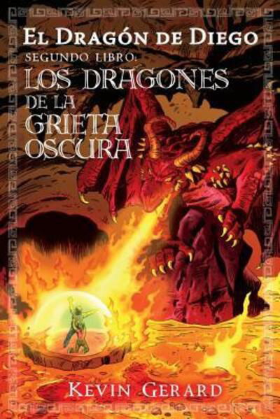 Cover for Lucia Bonis · El Dragon de Diego, Segundo Libro (Paperback Bog) (2018)