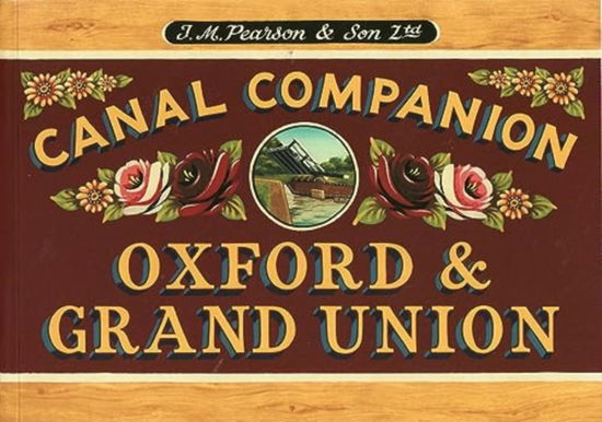 Cover for Oxford and Grand Union Canal Companion 2023 - Canal Companions (Paperback Book) (2023)