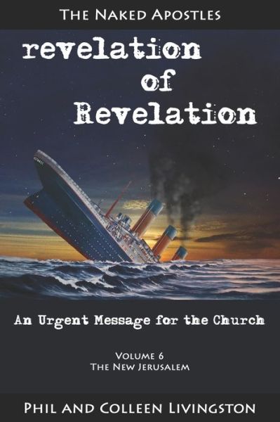 Cover for Colleen Livingston · The New Jerusalem (revelation of Revelation Series, Volume 6) (Paperback Book) (2019)