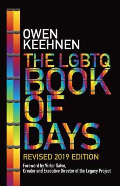 Cover for Owen Keehnen · The LGBTQ Book of Days - Revised 2019 Edition (Paperback Book) (2019)