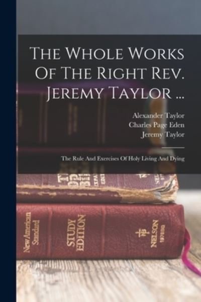 Cover for Jeremy Taylor · Whole Works of the Right Rev. Jeremy Taylor ... (Book) (2022)