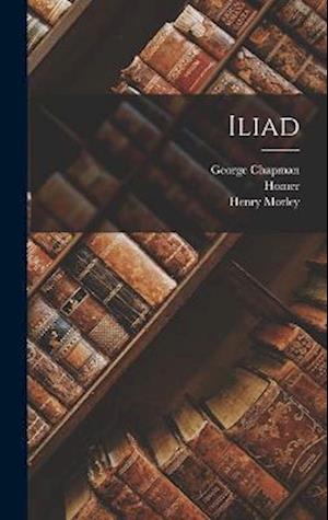 Cover for Homer Homer · Iliad (Book) (2022)