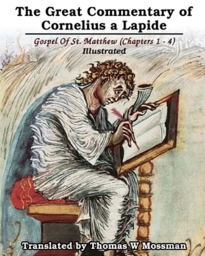 Cover for Cornelius A Lapide · The Great Commentary Of Cornelius a Lapide (Paperback Book) (2024)