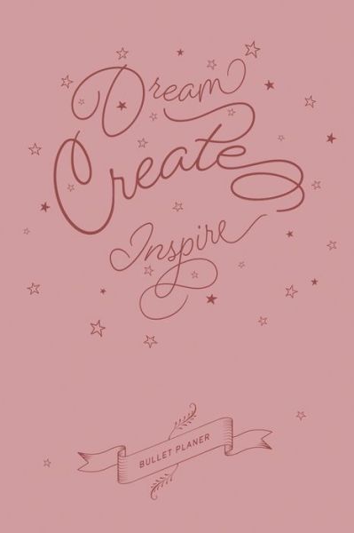 Cover for Rede Quotes · Dream Create Inspire (Paperback Book) (2019)