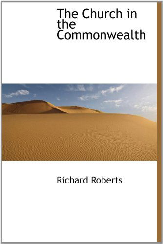 Cover for Richard Roberts · The Church in the Commonwealth (Hardcover Book) (2009)