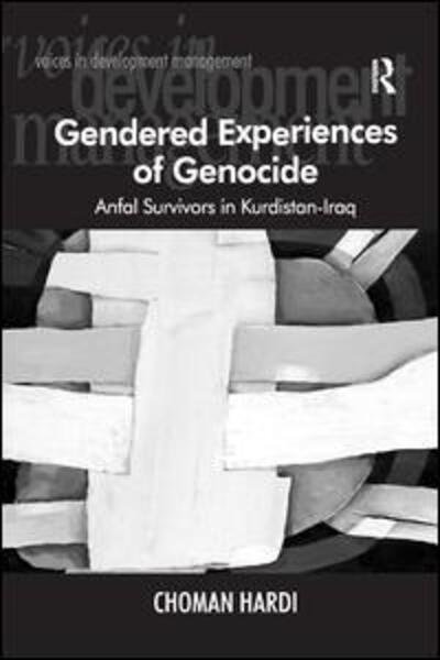 Cover for Choman Hardi · Gendered Experiences of Genocide: Anfal Survivors in Kurdistan-Iraq (Paperback Book) (2016)