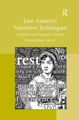 Cover for Massimiliano Morini · Jane Austen's Narrative Techniques: A Stylistic and Pragmatic Analysis (Paperback Book) (2016)