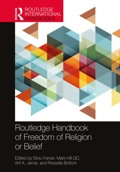 Cover for Mark Hill · Routledge Handbook of Freedom of Religion or Belief - Routledge Handbooks in Law (Hardcover Book) (2020)