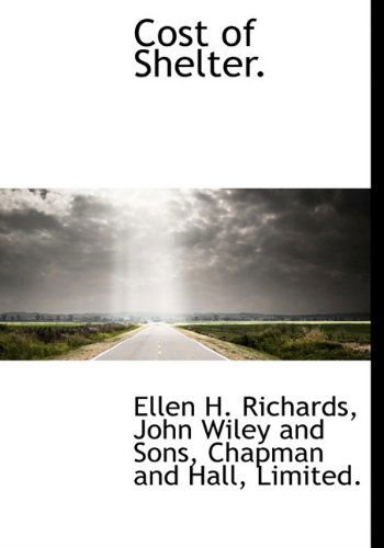 Cover for Ellen H. Richards · Cost of Shelter. (Hardcover Book) (2010)