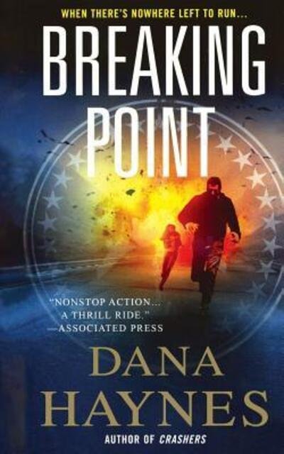 Cover for Dana Haynes · Breaking Point (Paperback Book) (2011)