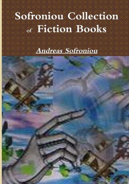 Cover for Andreas Sofroniou · : Sofroniou Collection of Fiction Books (Paperback Book) (2014)