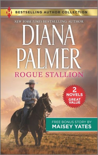 Cover for Diana Palmer · Rogue Stallion and Need Me, Cowboy (Book) (2020)