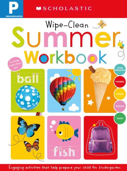 Cover for Scholastic · Pre-K Summer Workbook: Scholastic Early Learners (Wipe-Clean) - Scholastic Early Learners (Book) (2020)