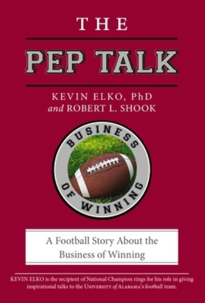 Cover for Kevin Elko · The Pep Talk (Paperback Book) (2023)