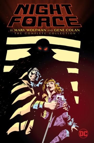 Cover for Marv Wolfman · Night Force By Marv Wolfman And Gene Colan The Complete Series (Innbunden bok) (2017)