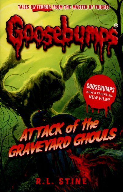 Cover for R.L. Stine · Attack Of The Graveyard Ghouls - Goosebumps (Paperback Book) (2016)