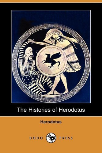 Cover for Herodotus · The Histories of Herodotus (Dodo Press) (Taschenbuch) (2009)