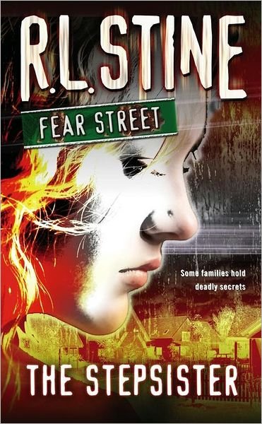 Cover for R. L. Stine · The Stepsister (Fear Street, No. 9) (Paperback Bog) [Reissue edition] (2005)