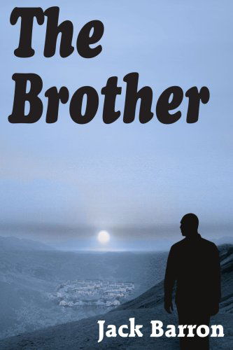 Cover for Jack Barron · The Brother (Paperback Book) (2005)