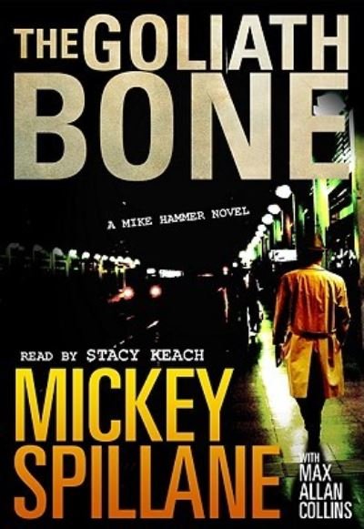 Cover for Mickey Spillane · The Goliath Bone (CD) (2008)