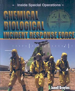 Cover for Janell Broyles · Chemical Biological Incident Response Force (Paperback Book) (2008)