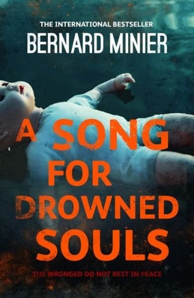 Cover for Bernard Minier · A Song for Drowned Souls - Commandant Servaz (Paperback Bog) (2016)