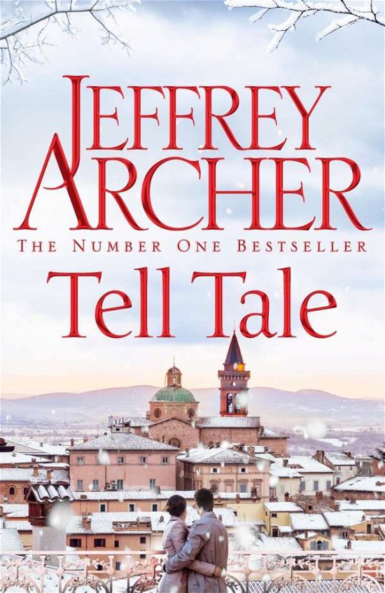 Cover for Jeffrey Archer · Tell Tale (Hardcover Book) [Main Market Ed. edition] (2017)
